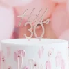 Rosegold "Hello 30" Akryl Kagetopper